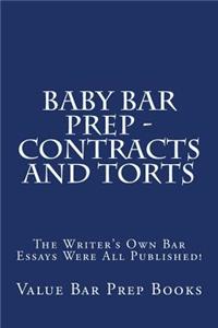 Baby Bar Prep - Contracts and Torts