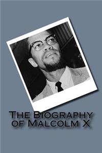 Biography of Malcolm X
