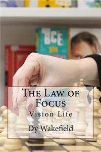 The Law of Focus