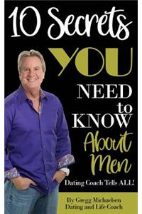 10 Secrets You Need To Know About Men