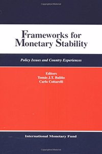 Frameworks for Monetary Stability  Policy Issues and Country Experiences