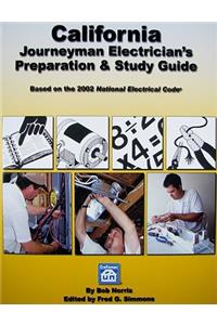 California Journeyman Electrician's Preparation & Study Guide