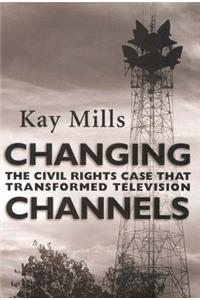 Changing Channels