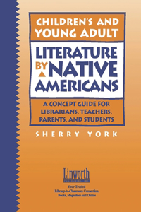Children's and Young Adult Literature by Native Americans