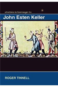 Essays in Homage to John Esten Keller