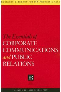 Essentials of Corporate Communications and Public Relations