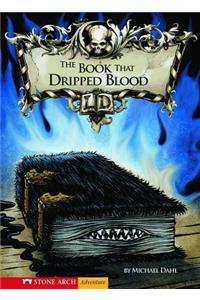 The Book That Dripped Blood