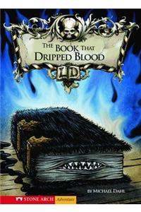 The Book That Dripped Blood