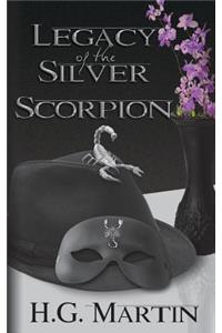 Legacy of the Silver Scorpion