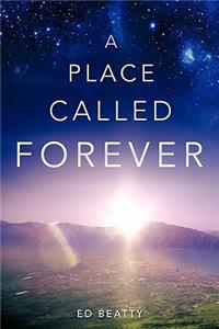 A Place Called Forever
