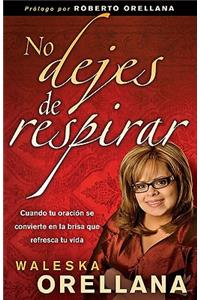 No Dejes de Respirar