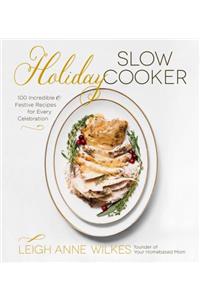 Holiday Slow Cooker