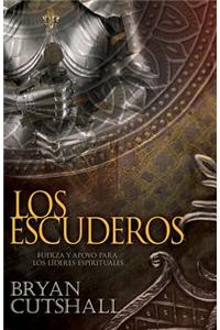 Los Escuderos = The Armorbearers