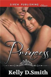 Princess (Siren Publishing Classic)
