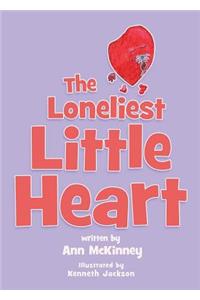 The Loneliest Little Heart