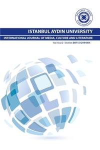 Istanbul Aydin University International Journal of Media, Culture and Literature