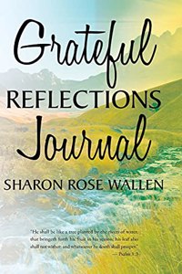 Grateful Reflections Journal