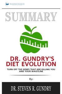 Summary of Dr. Gundry's Diet Evolution