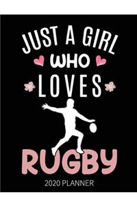 Just A Girl Who Loves Rugby 2020 Planner