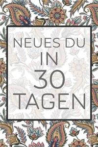 Neues Du in 30 Tagen