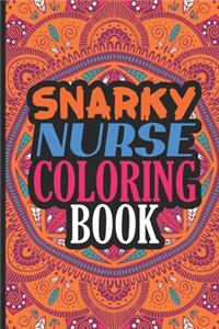 Snarky Nurse Coloring Book