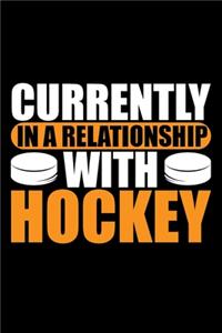 Currently In A Relationship With Hockey