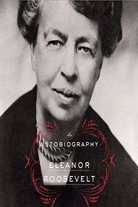 Autobiography of Eleanor Roosevelt