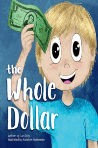 The Whole Dollar