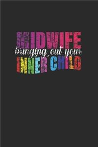 Midwife Bringing Out Your Inner Child