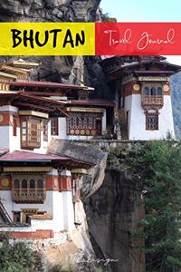 Bhutan Travel Journal