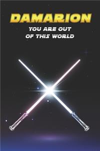 Damarion You Are Out Of This World