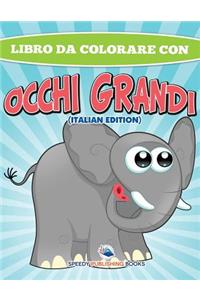 Libro Da Colorare Sugli Animali (Italian Edition)