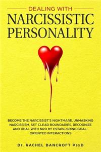 Dealing with Narcissistic Personality