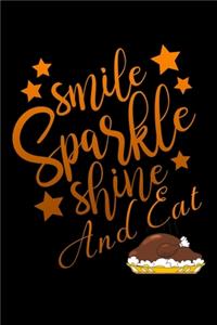 Smile sparkle shine