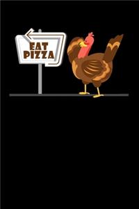 Eat Pizza