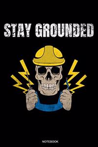 Stay Grounded