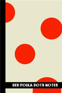 Red Polka Dots Notes