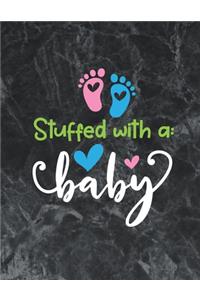 Stuffed With a Baby