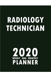 Radiology Technician 2020 Weekly and Monthly Planner