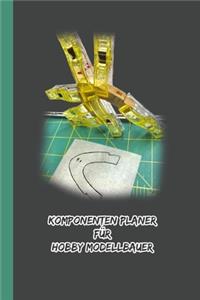 Komponenten Planer Für Hobby Modellbauer