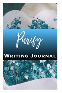 Purify Writing Journal