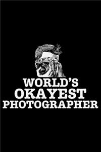 World's Okayest Photographer