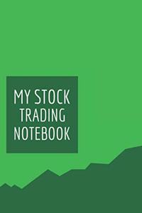 My Stock Trading Notebook