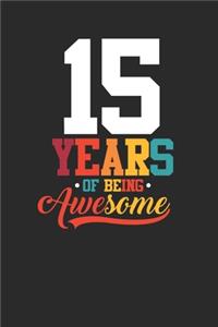 15 Years Of Being Awesome