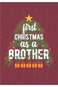 First Christmas As A Brother