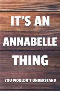 It's an Annabelle Thing You Wouldn't Understand