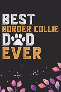 Best Border Collie Dad Ever