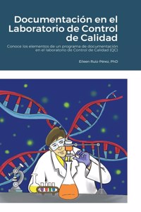Documentación en el Laboratorio de Control de Calidad