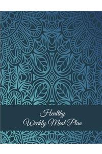 Healthy Weekly Meal Plan