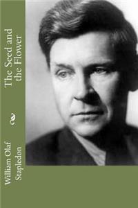 The Seed and the Flower